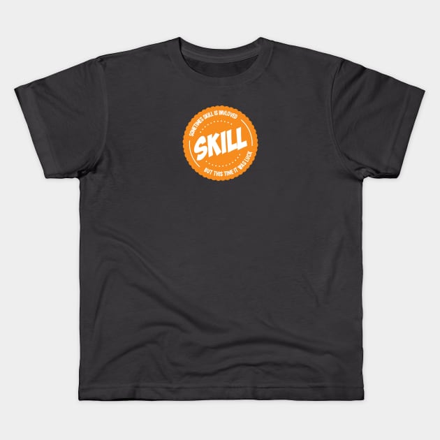 Skill Kids T-Shirt by Rabassa